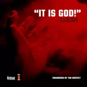 iLLbliss - “It Is God!”